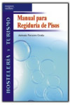 Manual para la regiduría de pisos | 9788497324915 | Portada