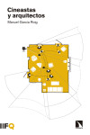 Cineastas y arquitectos | 9788490973646 | Portada