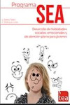 Programa SEA. Desarrollo de habilidades sociales, emocionales y de atención plena para jóvenes en el aula | 9788416231508 | Portada