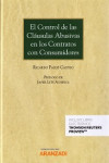 EL CONTROL DE LAS CLÁUSULAS ABUSIVAS EN LOS CONTRATOS CON CONSUMIDORES | 9788491527596 | Portada