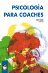 PSICOLOGIA PARA COACHES | 9788497277075 | Portada