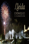 LLEIDA, CRÒNIQUES DE LA TRANSFORMACIÓ D'UNA CIUTAT | 9788499751924 | Portada