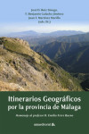 ITINERARIOS GEOGRÁFICOS POR LA PROVINCIA DE MÁLAGA | 9788497478250 | Portada