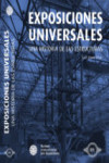 EXPOSICIONES UNIVERSALES: UNA HISTORÍA DE LAS ESTRUCTURAS | 9788494625749 | Portada