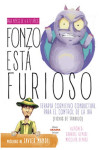 FONZO ESTA FURIOSO | 9789875703292 | Portada