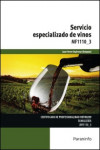 Servicio especializado de vinos MF1110_3 | 9788428338080 | Portada