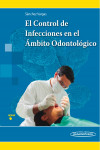 El Control de Infecciones en el Ámbito Odontológico | 9786079736859 | Portada