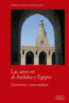 Las artes en al-Andalus y Egipto: Contextos e intercambios | 9788416242252 | Portada
