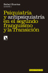 Psiquiatría y antipsiquiatría en el segundo franquismo | 9788490973691 | Portada