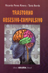 Trastorno Obsesivo - Compulsivo | 9789875703209 | Portada