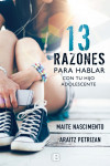 13 RAZONES PARA HABLAR CON TU HIJO ADOLESCENTE | 9788466662352 | Portada