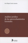 ANÁLISIS JURÍDICO DE LOS APROVECHAMIENTOS FORESTALES | 9788416652808 | Portada