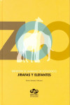Bienestar en animales de zoológico: jirafas y elefantes | 9788496344587 | Portada