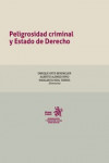 Peligrosidad criminal y Estado de Derecho | 9788491691617 | Portada