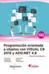 PROGRAMACION ORIENTADA A OBJETOS CON VISUAL C# 2015 Y ADO.NET 4.6 | 9788426725493 | Portada
