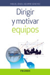 Dirigir y motivar equipos | 9788436838343 | Portada