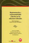 REPRESENTACIÓN Y REPRESENTATIVIDAD COLECTIVA EN LAS RELACIONES LABORALES | 9788416608799 | Portada