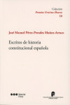 ESCRITOS DE HISTORIA CONSTITUCIONAL ESPAÑOLA | 9788491234074 | Portada