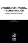 Constitución, Política y Administración: España 2017, Reflexiones Para el Debate | 9788491434191 | Portada