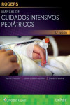 Rogers. Manual de cuidados intensivos pediátricos | 9788416781614 | Portada
