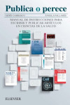 Publica o perece: Manual de instrucciones para escribir y publicar artículos en Ciencias de la Salud | 9788491132479 | Portada