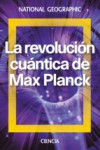 LA REVOLUCION CUANTICA DE MAX PLANCK | 9788482986630 | Portada