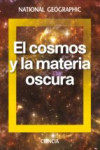 EL COSMO Y LA MATERIA OSCURA | 9788482986654 | Portada