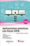 APLICACIONES PRÁCTICAS CON EXCEL 2016 | 9788426725509 | Portada