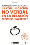 LA COMUNICACIÓN NO VERBAL EN LA RELACIÓN MÉDICO-PACIENTE | 9788491169727 | Portada