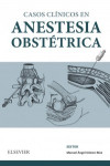 Casos Clínicos en anestesia obstétrica | 9788491133162 | Portada