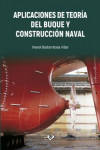 APLICACIONES DE TEORIA DEL BUQUE Y CONSTRUCCION NAVAL | 9788490827154 | Portada