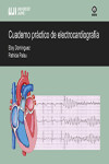 CUADERNO PRACTICO DE ELECTROCARDIOGRAFIA | 9788416546596 | Portada