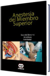 Anestesia del Miembro Superior | 9789585426214 | Portada