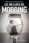 LAS 100 CLAVES DEL MOBBING | 9788497277051 | Portada