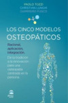 LOS CINCO MODELOS OSTEOPATICOS | 9788498274066 | Portada