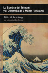 La Sombra del Tsunami y el Desarrollo de la Mente Relacional | 9788494255960 | Portada