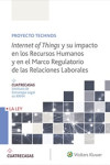 INTERNET OF THINGS Y SU IMPACTO EN LOS RECURSOS HUMANOS Y EL MARCO REGULATORIO DE LAS RELACIONES LABORALES | 9788490206539 | Portada