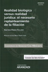 REALIDAD BIOLÓGICA VERSUS REALIDAD JURÍDICA: EL NECESARIO REPLANTEAMIENTO DE LA FILIACIÓN- CUADERNO AC 59 (2º 2017) | 9788491775041 | Portada