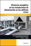 Eficiencia energética en las instalaciones de climatización en los edificios UF0566 | 9788428340618 | Portada
