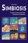 Simbiosis. Consejos y trucos para técnicos de laboratorio ambiciosos | 9788494466366 | Portada