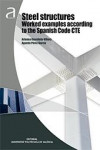 STEEL STRUCTURES WORKED EXAMPLES ACCORDING TO THE SPANISH CODE CTE | 9788490486344 | Portada