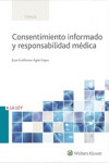 CONSENTIMIENTO INFORMADO Y RESPONSABILIDAD MÉDICA | 9788490206621 | Portada