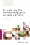 PRUEBA CALIGRÁFICA DESDE LA VISIÓN PRÁCTICA DEL JURISTA Y DEL PERITO | 9788490206645 | Portada