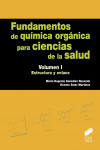Fundamentos de química orgánica para ciencias de la salud. Volumen 1 | 9788491710912 | Portada