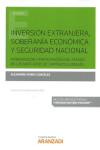 INVERSIÓN EXTRANJERA, SOBERANÍA ECONÓMICA Y SEGURIDAD NACIONAL. INTERVENCIÓN Y PARTICIPACIÓN DEL ESTADO EN LOS MERCADOS DE CAPITALES GLOBALES | 9788491774969 | Portada