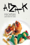 ARZAK RECETAS PARA HACER EN CASA | 9788494686306 | Portada