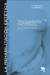 Rehabilitación Estética en Prostodoncia Fija. Tomo 2. Tratamiento protésico. Abordaje sistemático a la integración estética, biológica y funcional | 9788489873414 | Portada