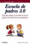 ESCUELA DE PADRES 3.0 | 9788436837582 | Portada