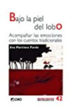 BAJO LA PIEL DEL LOBO | 9788499807904 | Portada