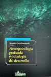 NEUROPSICOLOGÍA PROFUNDA Y PSICOLOGÍA DESARROLLO | 9789508089632 | Portada